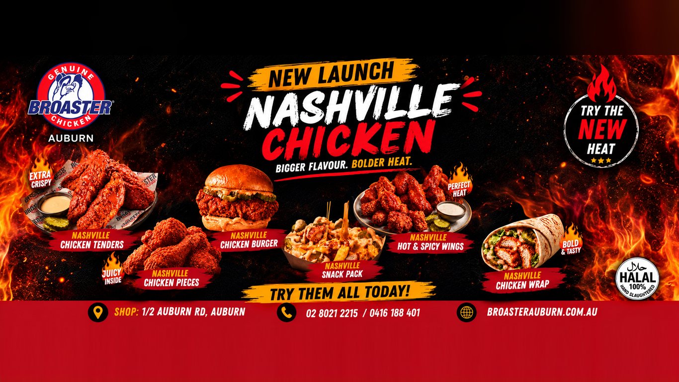 New launch: Nashville Chicken at Broaster Auburn - tenders, burger, pieces, snack pack, hot and spicy wings, and wrap. Halal.